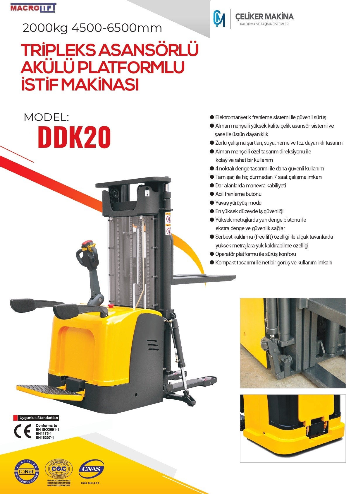 2 Ton 4.5 mt Akülü İstif